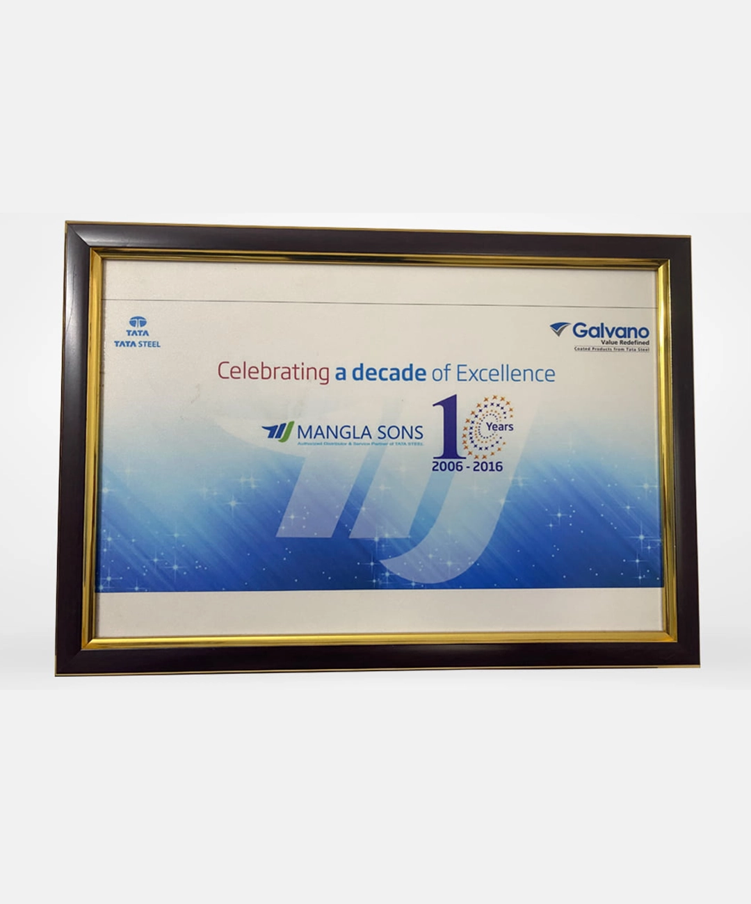 Celebrating a decade of Excellence Galvano- Mangla Sons